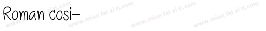 Roman cosi字体转换